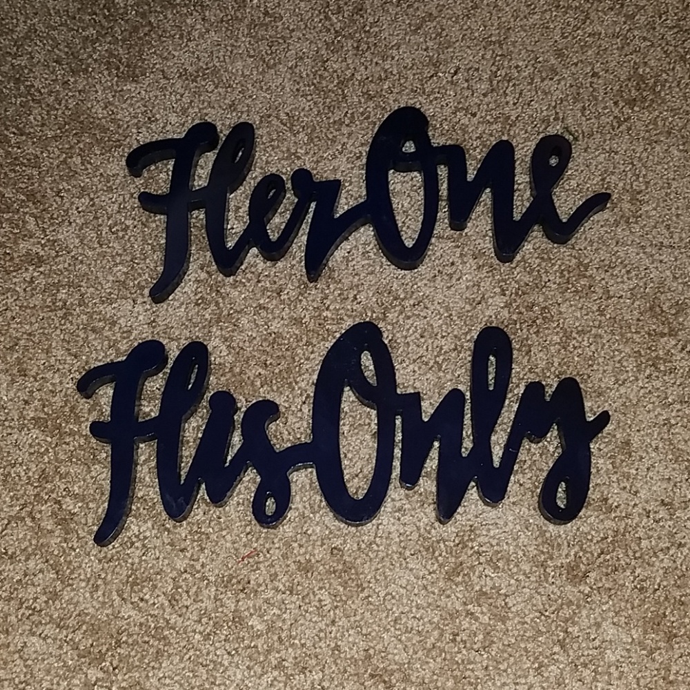 Her one, his only signs